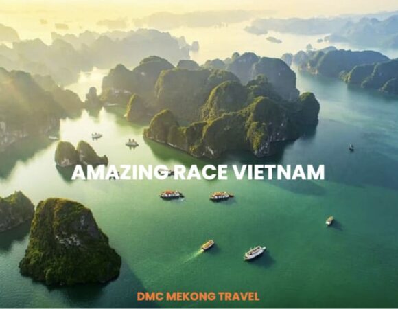 Amazing Race Vietnam: Exciting solutions to enhance the exclusivity of incentive travel and business trips in Vietnam